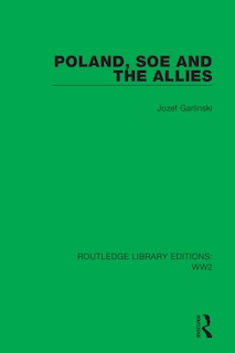 Front cover_Poland, SOE and the Allies