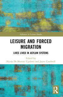 Front cover_Leisure and Forced Migration