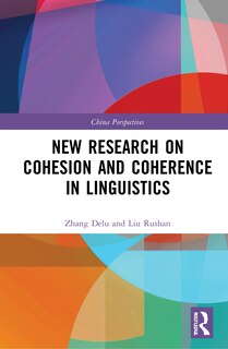 Front cover_New Research on Cohesion and Coherence in Linguistics