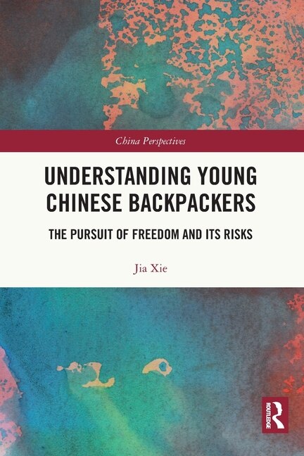Front cover_Understanding Young Chinese Backpackers