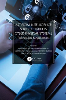 Front cover_Artificial Intelligence and Blockchain in Cyber Physical Systems