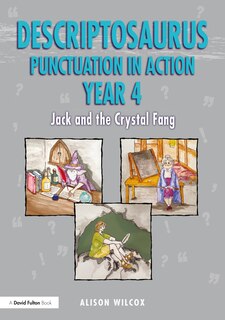 Couverture_Descriptosaurus Punctuation In Action Years 4-6