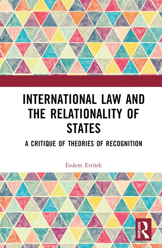 Front cover_International Law and the Relationality of States