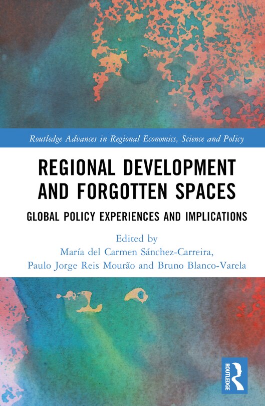 Front cover_Regional Development and Forgotten Spaces
