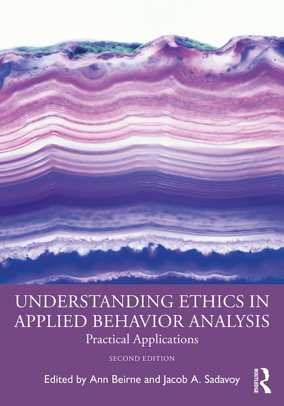Front cover_Understanding Ethics In Applied Behavior Analysis