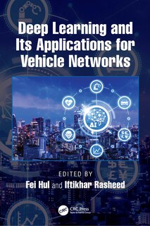 Couverture_Deep Learning and Its Applications for Vehicle Networks