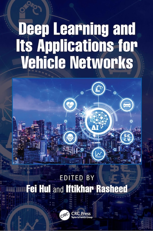 Couverture_Deep Learning and Its Applications for Vehicle Networks