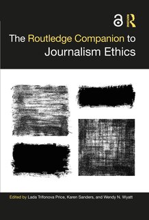 Front cover_The Routledge Companion to Journalism Ethics