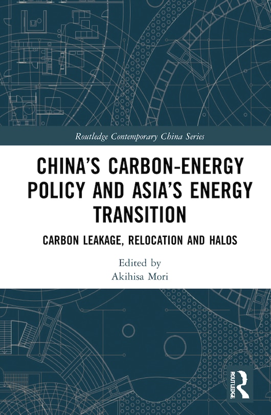 Front cover_China's Carbon-energy Policy And Asia's Energy Transition