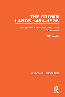 Front cover_The Crown Lands 1461-1536