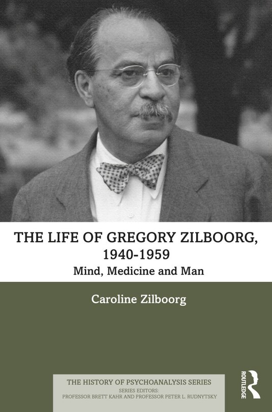 Front cover_Life of Gregory Zilboorg, 1940-1959