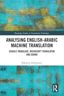 Front cover_Analysing English-Arabic Machine Translation