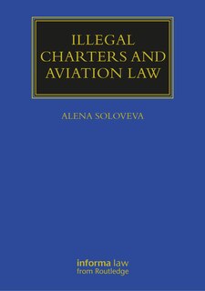 Front cover_Illegal Charters And Aviation Law