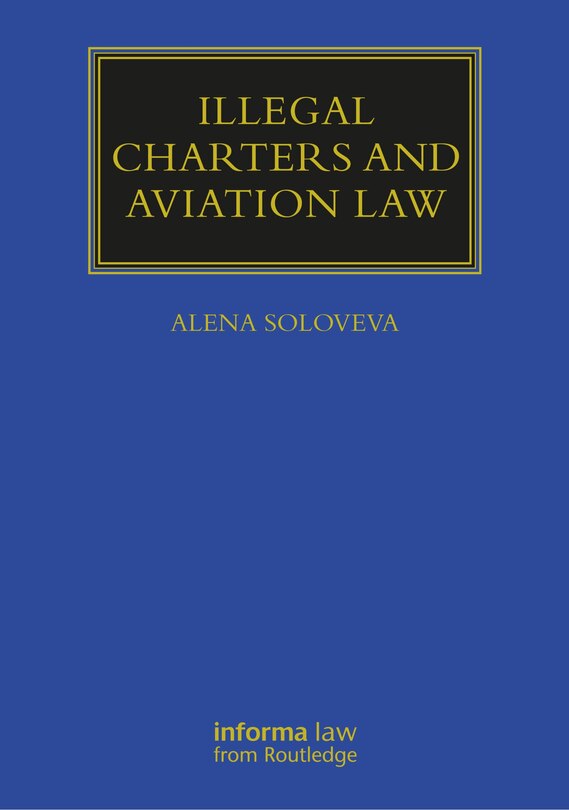 Front cover_Illegal Charters And Aviation Law