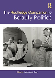 Couverture_The Routledge Companion to Beauty Politics