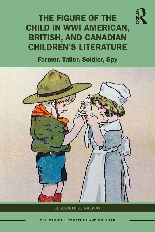 Front cover_Figure of the Child in WWI American, British, and Canadian Children's Literature