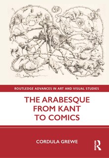 Front cover_The Arabesque from Kant to Comics