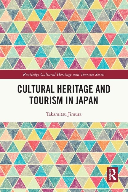 Front cover_Cultural Heritage and Tourism in Japan