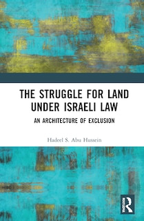 Front cover_The Struggle For Land Under Israeli Law
