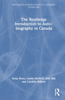 Couverture_Routledge Introduction to Auto/biography in Canada