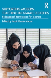 Couverture_Supporting Modern Teaching In Islamic Schools