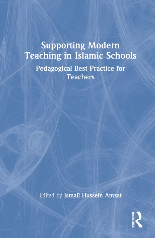 Front cover_Supporting Modern Teaching In Islamic Schools