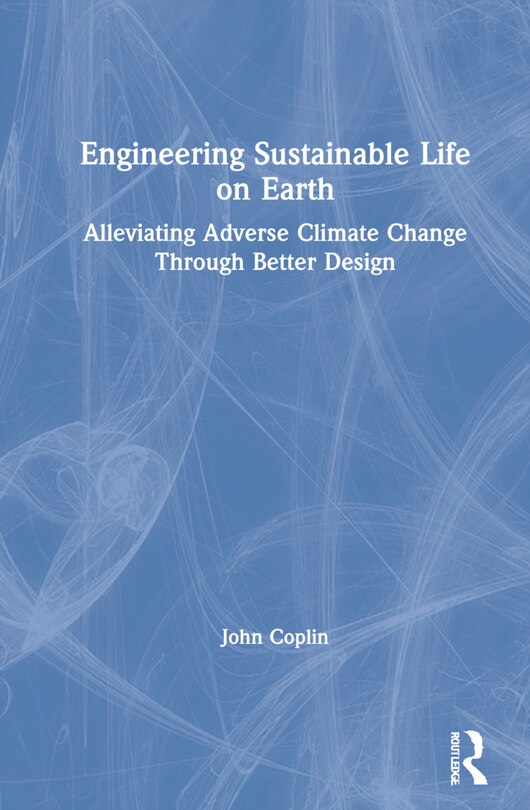 Front cover_Engineering Sustainable Life on Earth