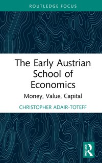 Front cover_The Early Austrian School of Economics