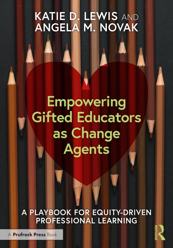 Front cover_Empowering Gifted Educators As Change Agents