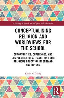 Couverture_Conceptualising Religion and Worldviews for the School
