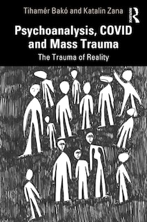 Couverture_Psychoanalysis, COVID and Mass Trauma