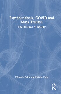 Couverture_Psychoanalysis, COVID and Mass Trauma