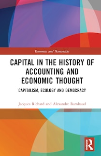 Front cover_Capital in the History of Accounting and Economic Thought