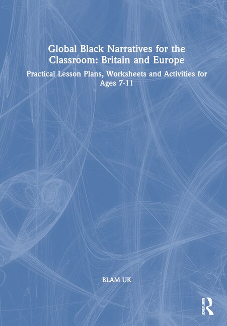 Front cover_Global Black Narratives for the Classroom