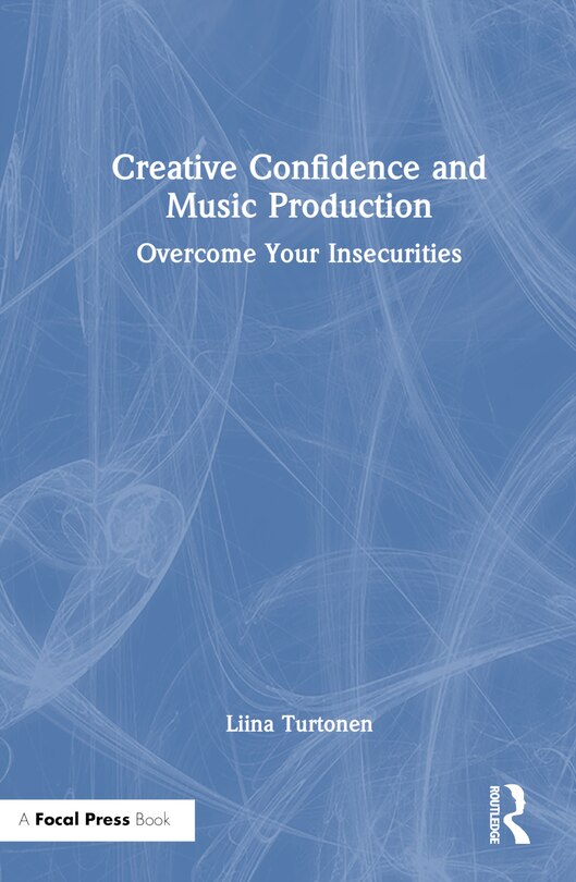 Couverture_Creative Confidence and Music Production