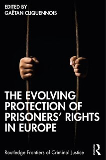 Front cover_Evolving Protection of Prisoners' Rights in Europe