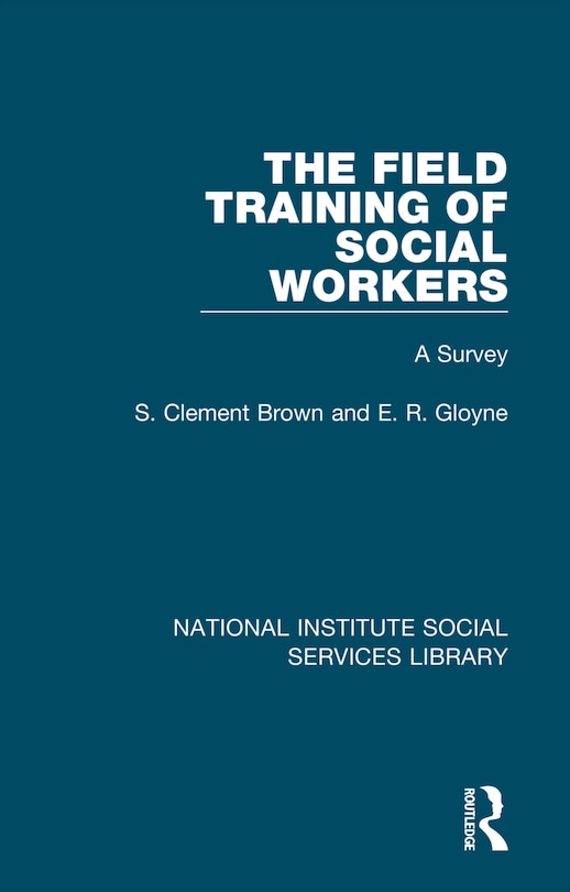 Front cover_The Field Training of Social Workers