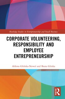 Front cover_Corporate Volunteering, Responsibility and Employee Entrepreneurship