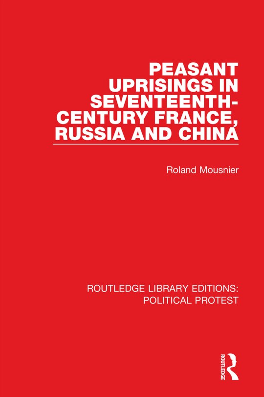 Couverture_Peasant Uprisings in Seventeenth-Century France, Russia and China