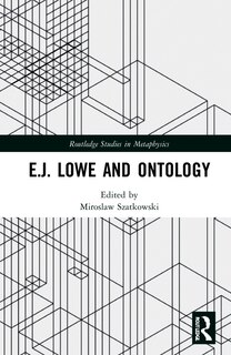 Front cover_E.J. Lowe and Ontology