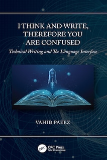 Front cover_I Think And Write, Therefore You Are Confused
