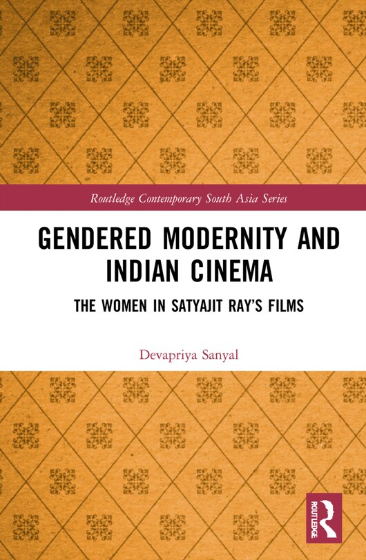 Front cover_Gendered Modernity And Indian Cinema