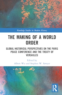 Front cover_The Making of a World Order