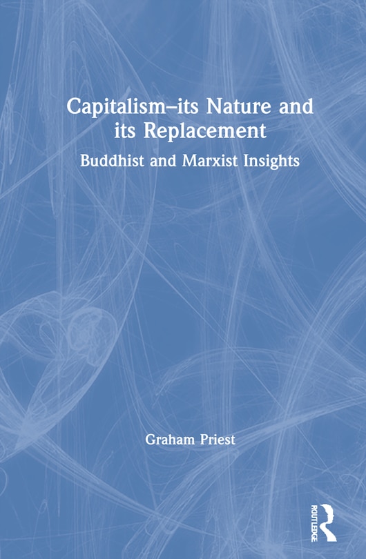 Front cover_Capitalism-its Nature And Its Replacement