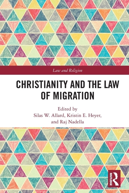 Front cover_Christianity and the Law of Migration
