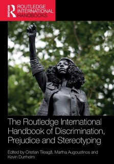 Front cover_The Routledge International Handbook of Discrimination, Prejudice and Stereotyping
