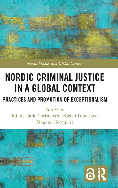Couverture_Nordic Criminal Justice in a Global Context