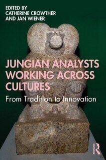 Front cover_Jungian Analysts Working Across Cultures