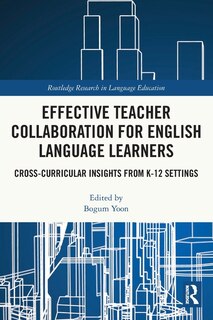 Couverture_Effective Teacher Collaboration for English Language Learners