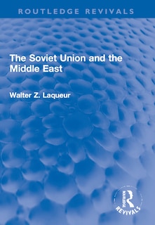 Front cover_The Soviet Union and the Middle East